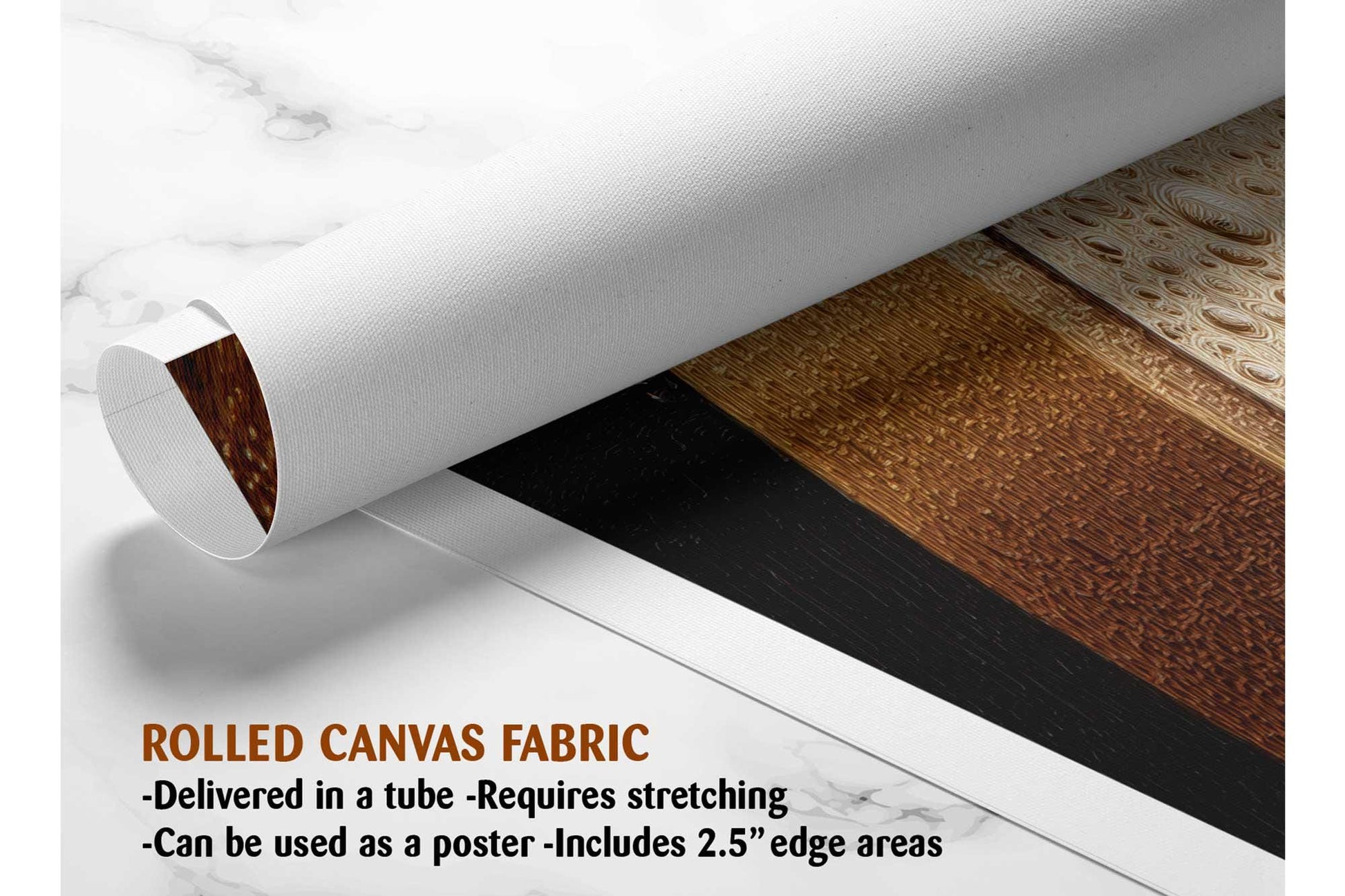 The image is a rolled canvas fabric, which is a type of canvas material used for creating posters, wall art, or other printed materials. It is delivered in a tube and requires stretching before use. The fabric can be used as a poster with a 2.5" edge area.